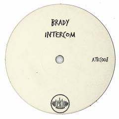 Brady "Intercom" (Preview)(Taken from Tektones #8)(Out Now)