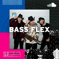New Dubstep Heat: Bass Flex
