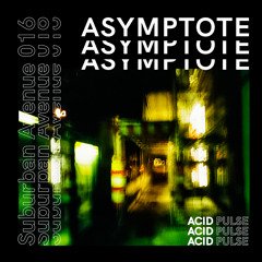 Premiere: Asymptote - Searching [Suburban Avenue]