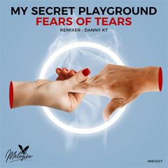 PREMIERE: My Secret Playground - Modern Stalking (Original Mix)[Mélopée Records]