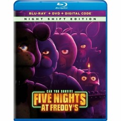 FIVE NIGHTS AT FREDDY'S blu-ray (PETER CANAVESE) CELLULOID DREAMS THE MOVIE SHOW (12/28/23)
