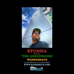 STUNNA Hosts THE GREENROOM July 20 2022
