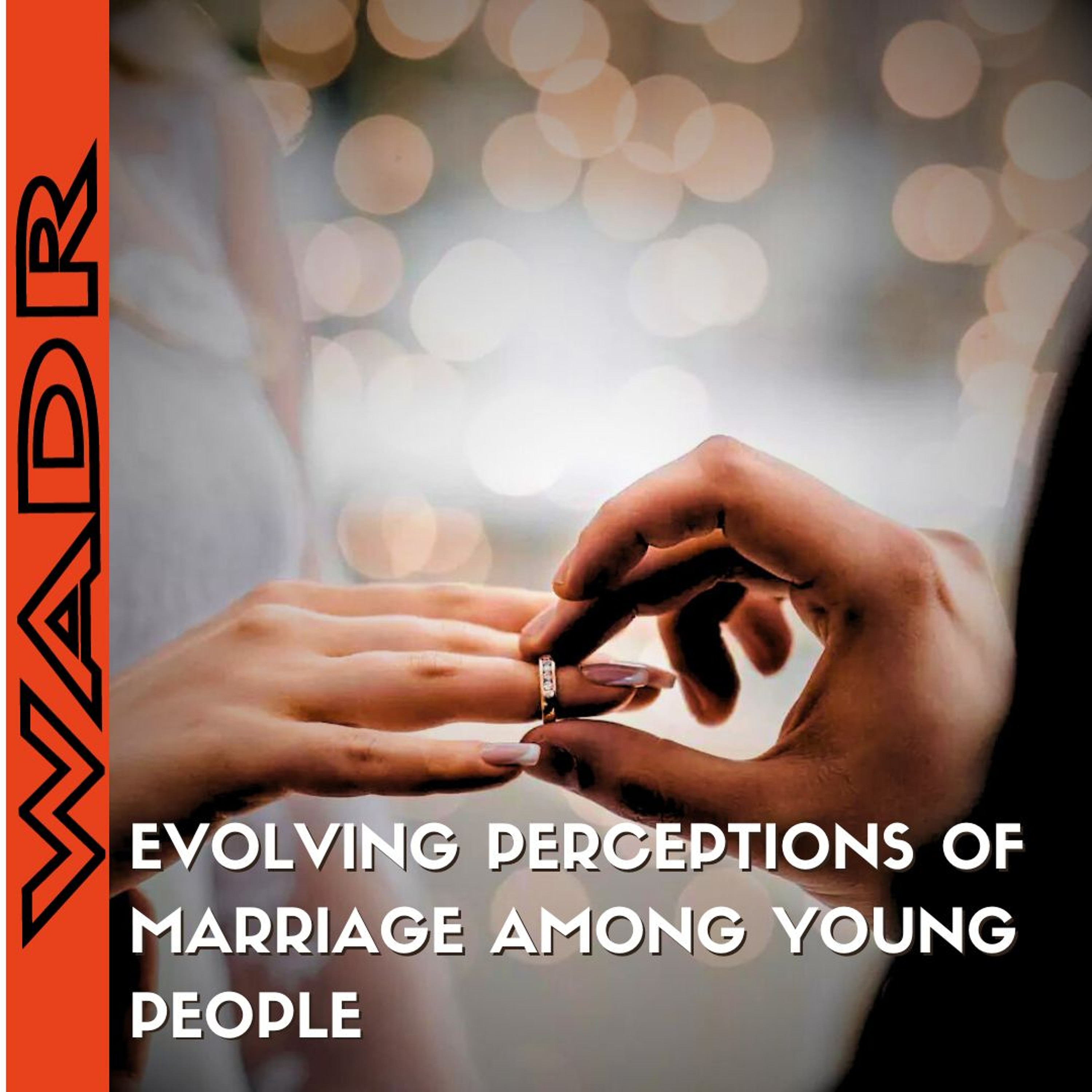 Evolving Perceptions Of Marriage Among Young People- 50/50 episode artwork