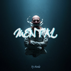 MENTAL (prod.dassill)