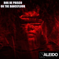 ROG DE PRISCO - FIRST OF ALL (RADIO EDIT)