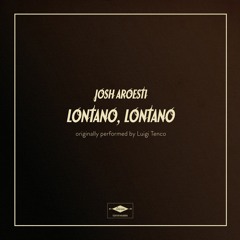 Lontano Lontano (Luigi Tenco cover)