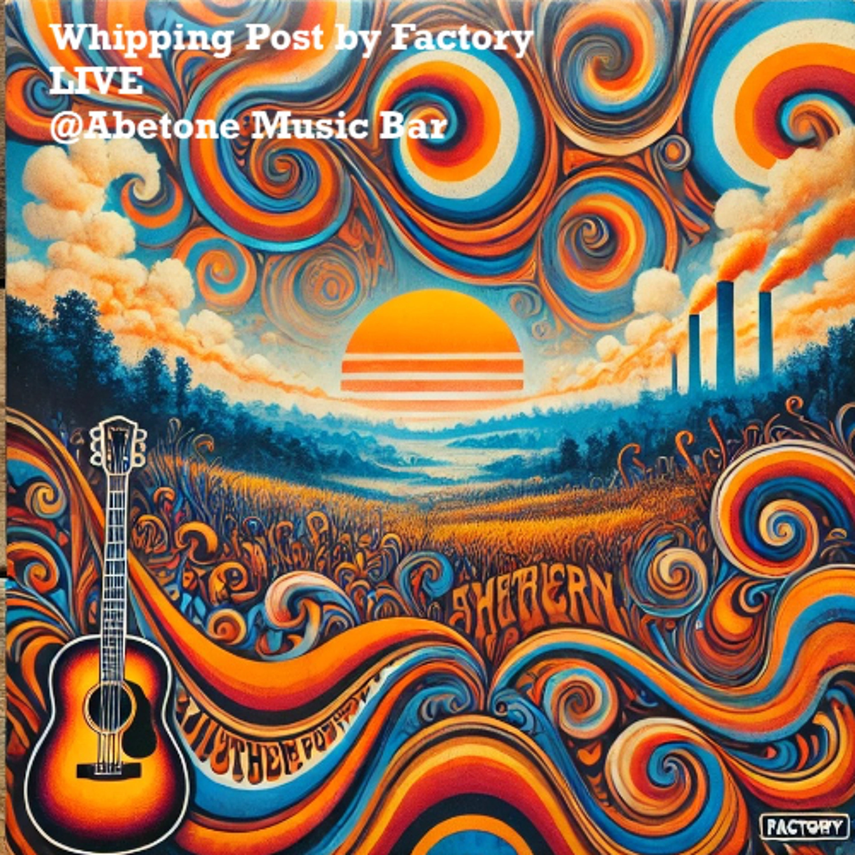 Whipping Post (by Factory) Live-@Abetone Music Bar Sassari -10 -1-25 episode artwork