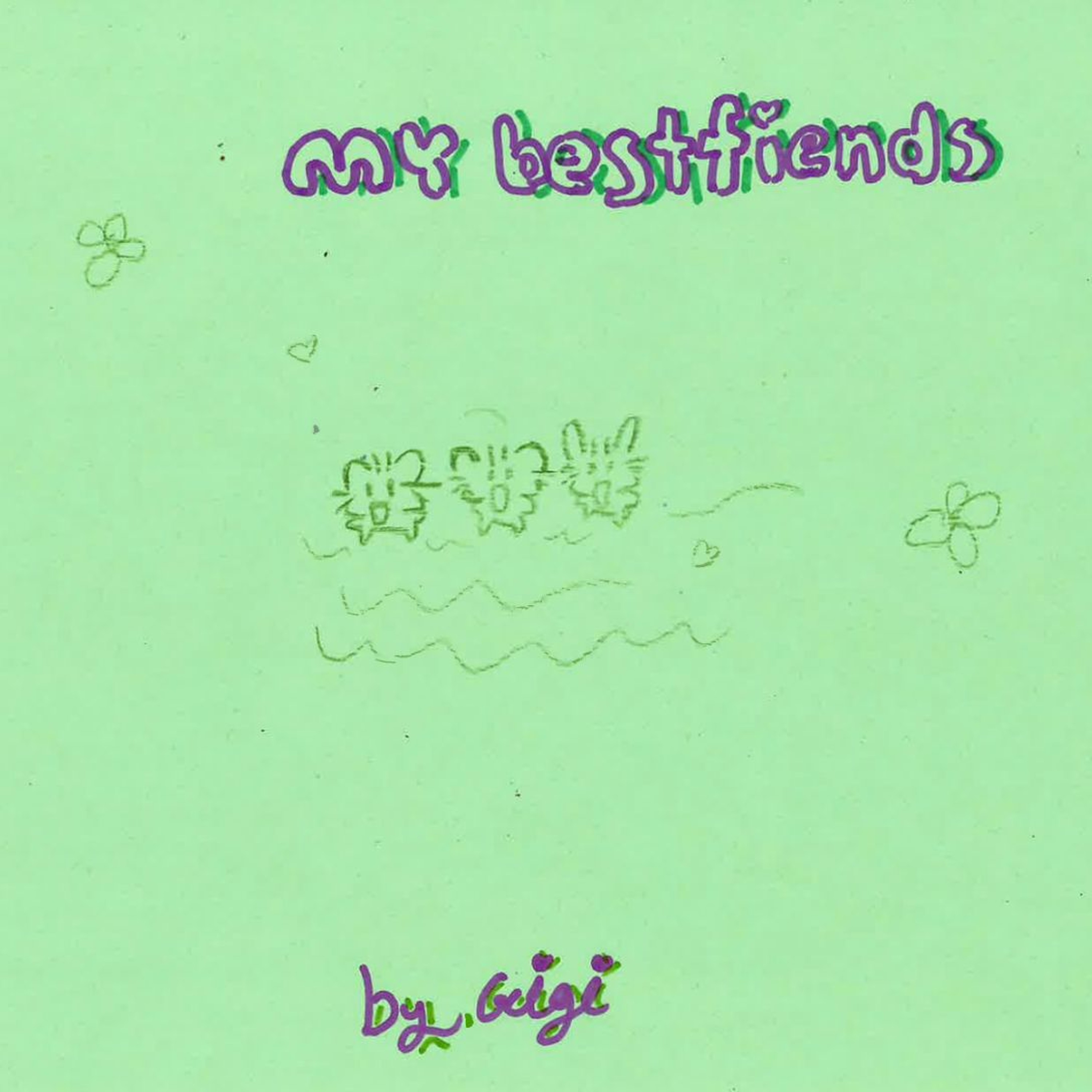 My Best Friends by Gigi episode artwork