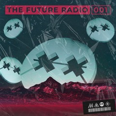 The Future Radio 001