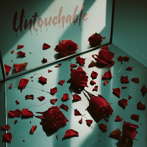 Untouchable