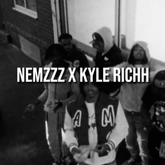 NEMZZZ X KYLE RICHH