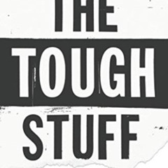 VIEW KINDLE 🖌️ The Tough Stuff: Seven Hard Truths About Being a Head Coach by  Cody