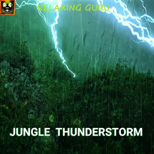 Jungle Thunderstorm with Rain Sounds, Lightning Strikes, Loud Thunder and Rainforest Animal Noises