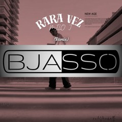 Taiu, Milo J - Rara Vez (BJASSO REMIX)