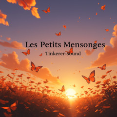 Les Petits Mensonges