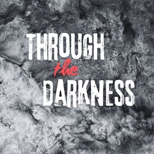 Through The Darkness
