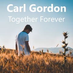 Carl Gordon - Together Forever