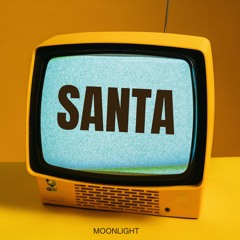 Moonlight - Santa (Afro House)