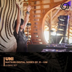 UNI | Matsuri Digital Series Ep. 31 | 12/03/2023