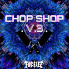 下载视频: CHOP SHOP V.3