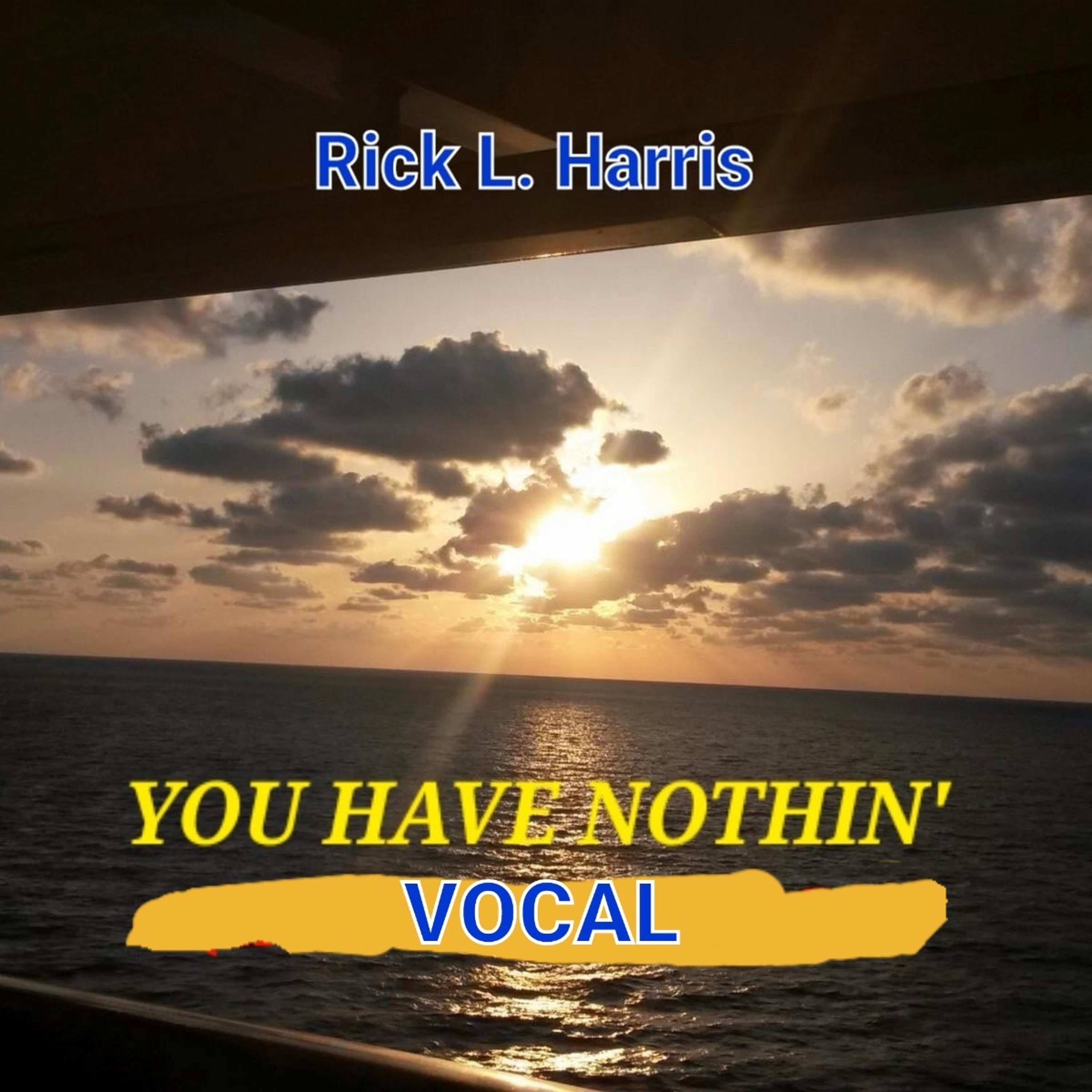 YOU HAVE NOTHIN' episode artwork