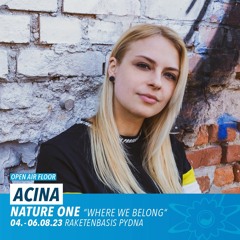 Acina at NATURE ONE 2023