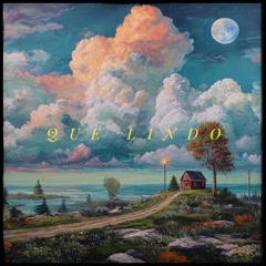 Que Lindo