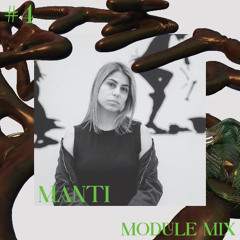 MODULE MIX #4  MANTi