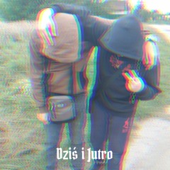 Janeq X Pawelix Dziś i Jutro (prod. Adiq)