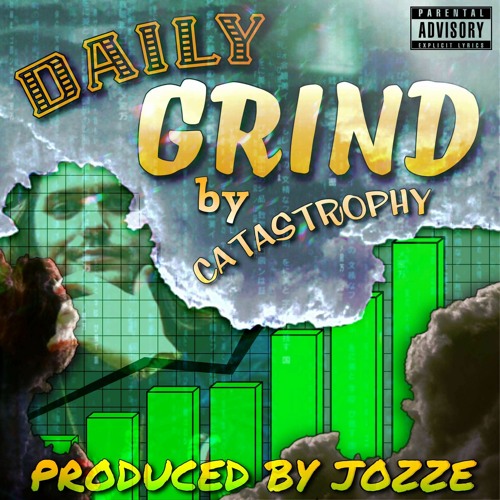 Daily Grind (Prod. Jozze)