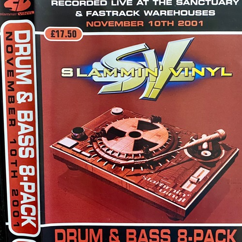 Slammin Vinyl 10-11-2001: Andy C b2b Bad Company