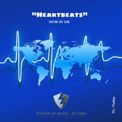 HEARTBEATS [Epic Score]