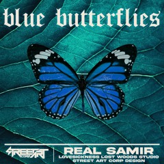 Real Samir - blue butterflies 🦋