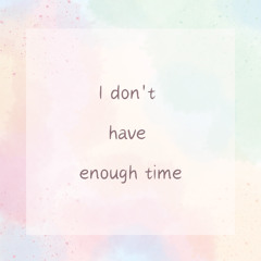 I don't have enough time / feat synthV Saki