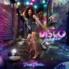 The Disco Junkie (Της ντίσκο το τζάνκι)