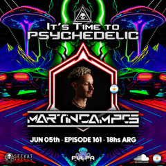 It's Time to Psychedelic #0161 by MARTIN CAMPOS