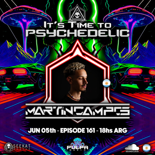 It's Time to Psychedelic #0161 by MARTIN CAMPOS