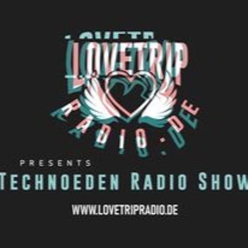 LoveTripRadio-Technoeden the Show #65 16.07.22 David Dave