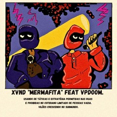 MERMAFITA ft.VPDOOM