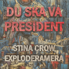 DU SKA VA PRESIDENT (Cover by Nix & Stina)