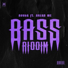 Bonka - Bass Riddim Ft. Dread MC