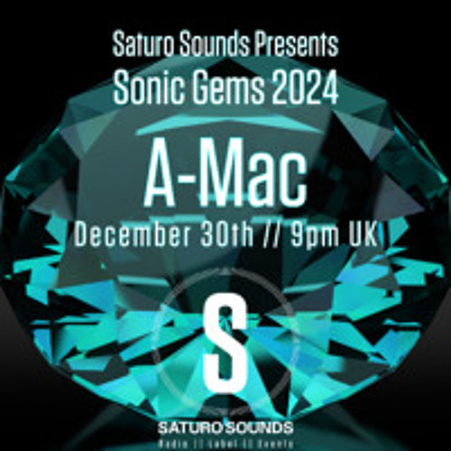 A-MAC - SONIC GEMS - Best Tracks Of 2024 [[FREE DOWNLOAD]]