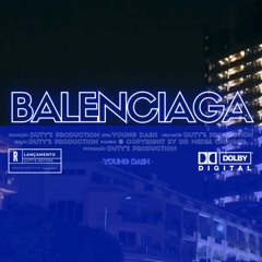 Balenciaga [prod}] Duty's Productions