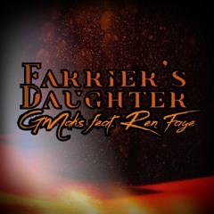 Farrier's Daughter GMaks & Ren Faye