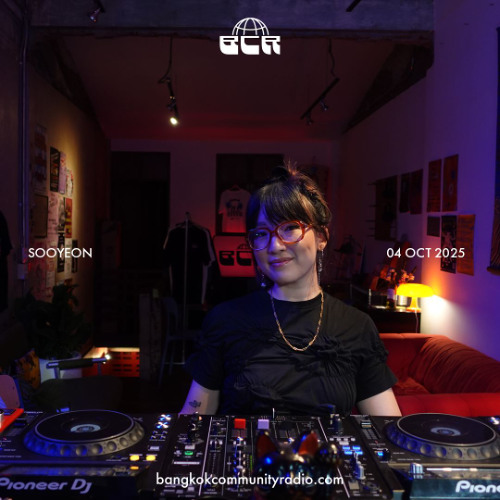 sooyeon - 4th October 2025 | Bangkok Community Radio