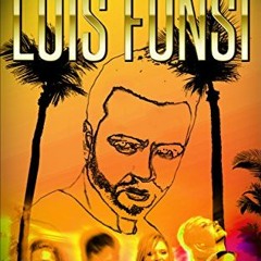 Read ❤️ PDF LUIS FONSI BIOGRAPHY: THE EMERGENCE OF A STAR (Life History Of The Despacito Singer)