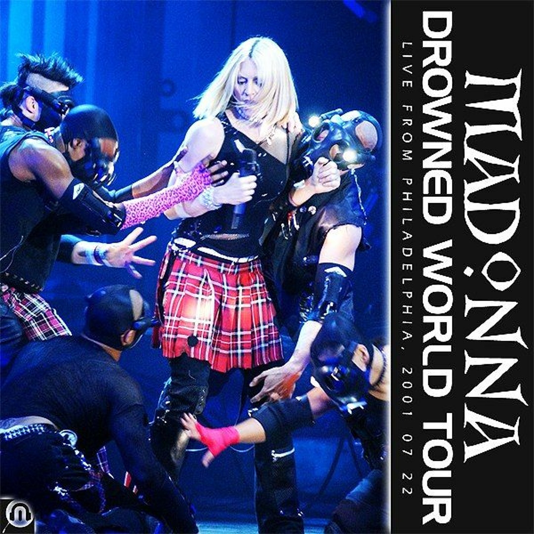 Stream Madonna Live | Listen to Madonna - The Drowned World Tour