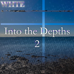 Into the Depths 2