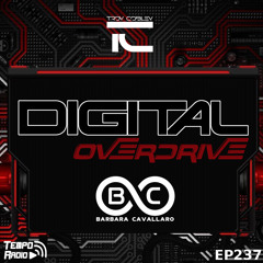 Digital Overdrive 237 (Barbara Cavallaro Guest Mix)