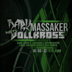 Darkmassaker Opening 18.03.22